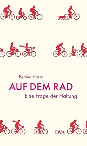 Book cover: Auf dem Rad: Eine Frage der Haltung